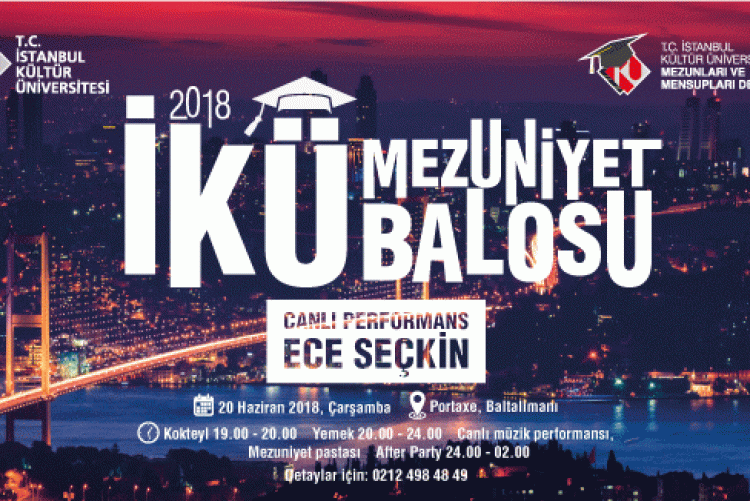 İStanbul Kültür Üniversitesi (İKÜ) 2018 Mezuniyet Balosu afişi
