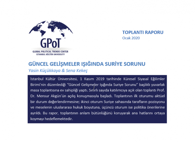 Güncel Gelişmeler Işığında Suriye Sorunu