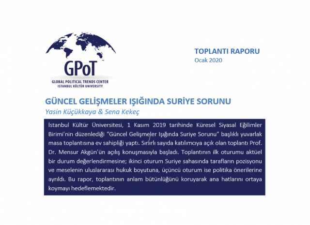 Güncel Gelişmeler Işığında Suriye Sorunu 