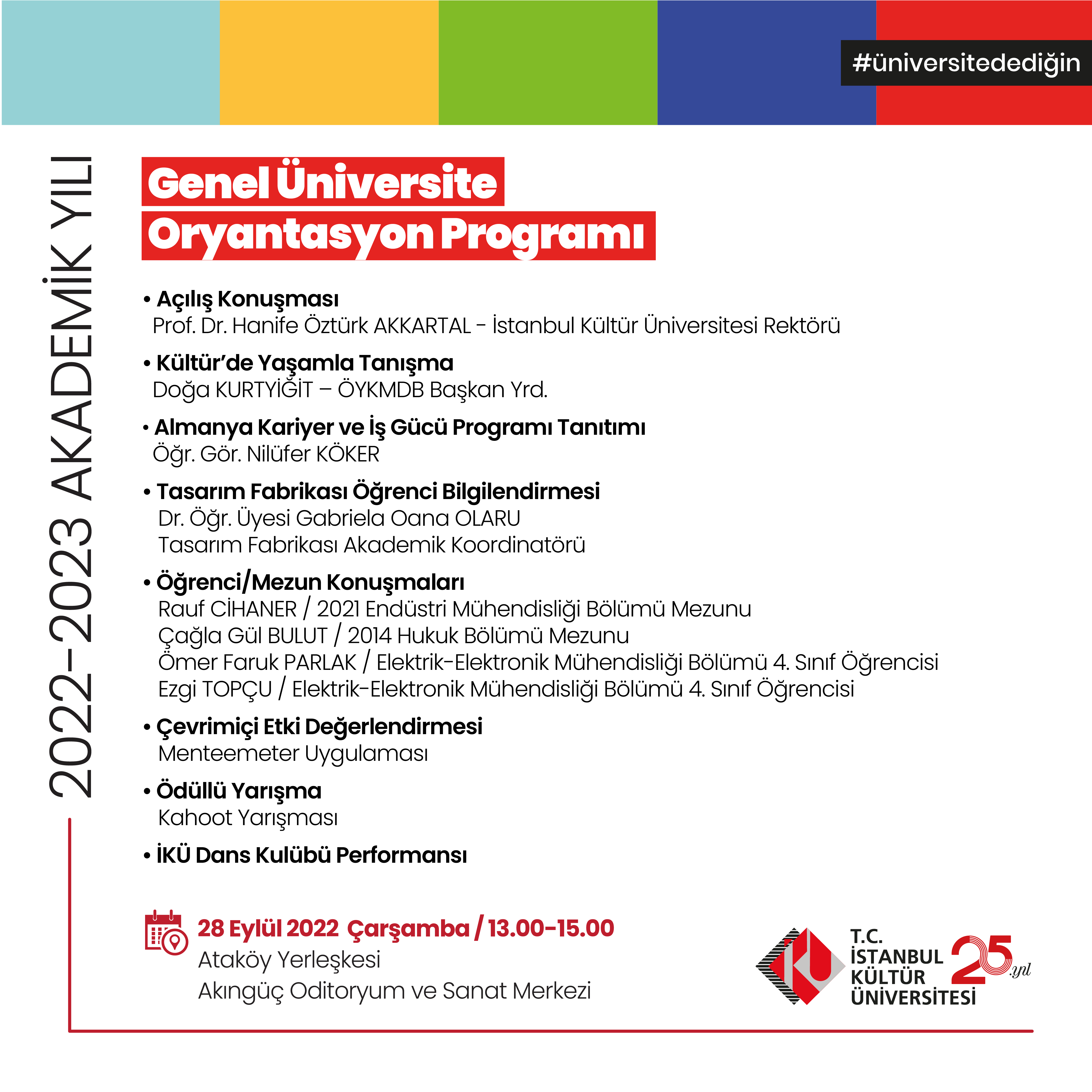 İstanbul Kültür Üniversitesi 2022-2023 Akademik Yılı Genel Oryantasyon Programı