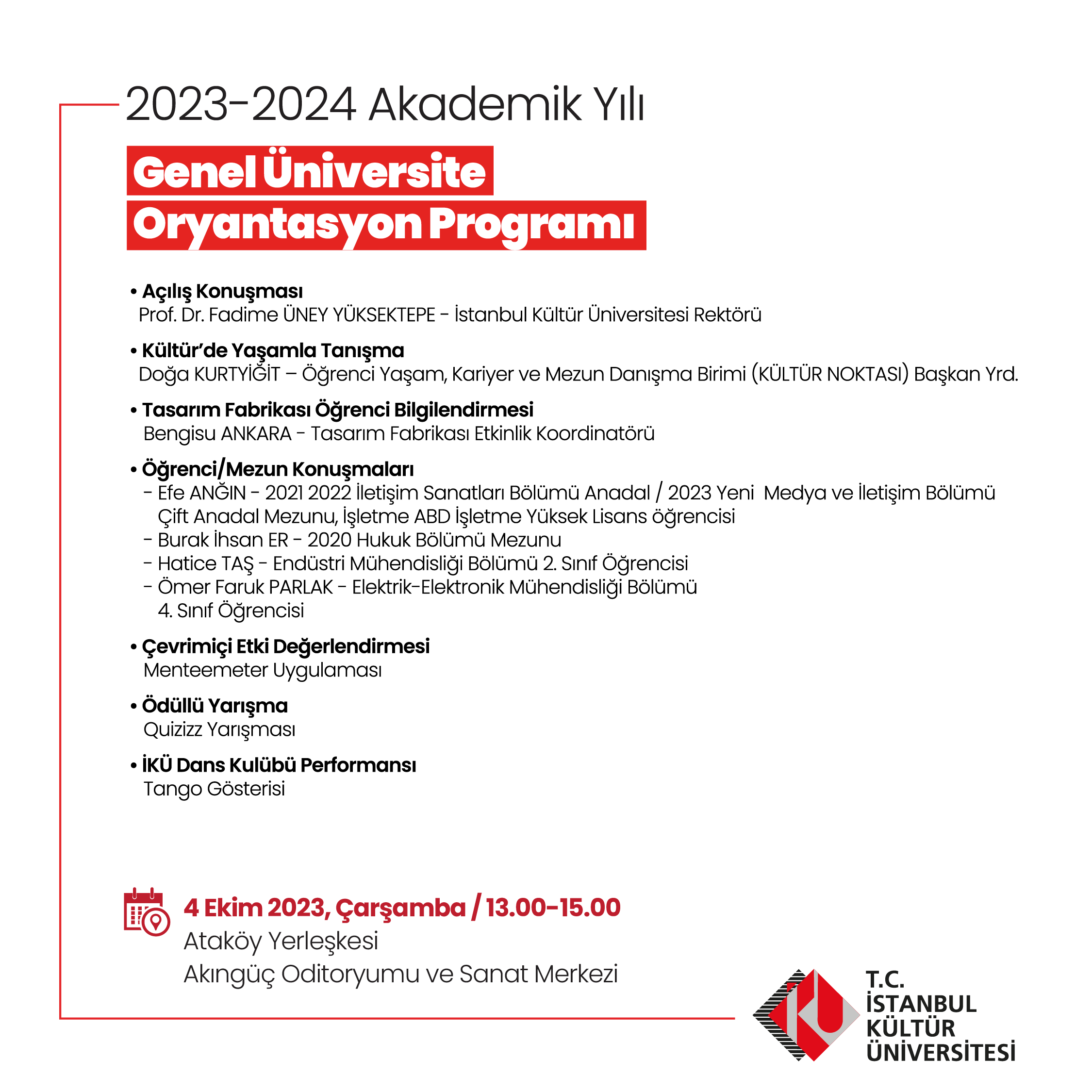 İstanbul Kültür Üniversitesi 2023-2024 Akademik Yılı Genel Oryantasyon Programı