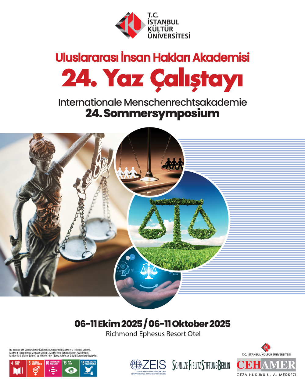 \"Uluslararası İnsan Hakları Akademisi: 24. Yaz Çalıştayı\"
