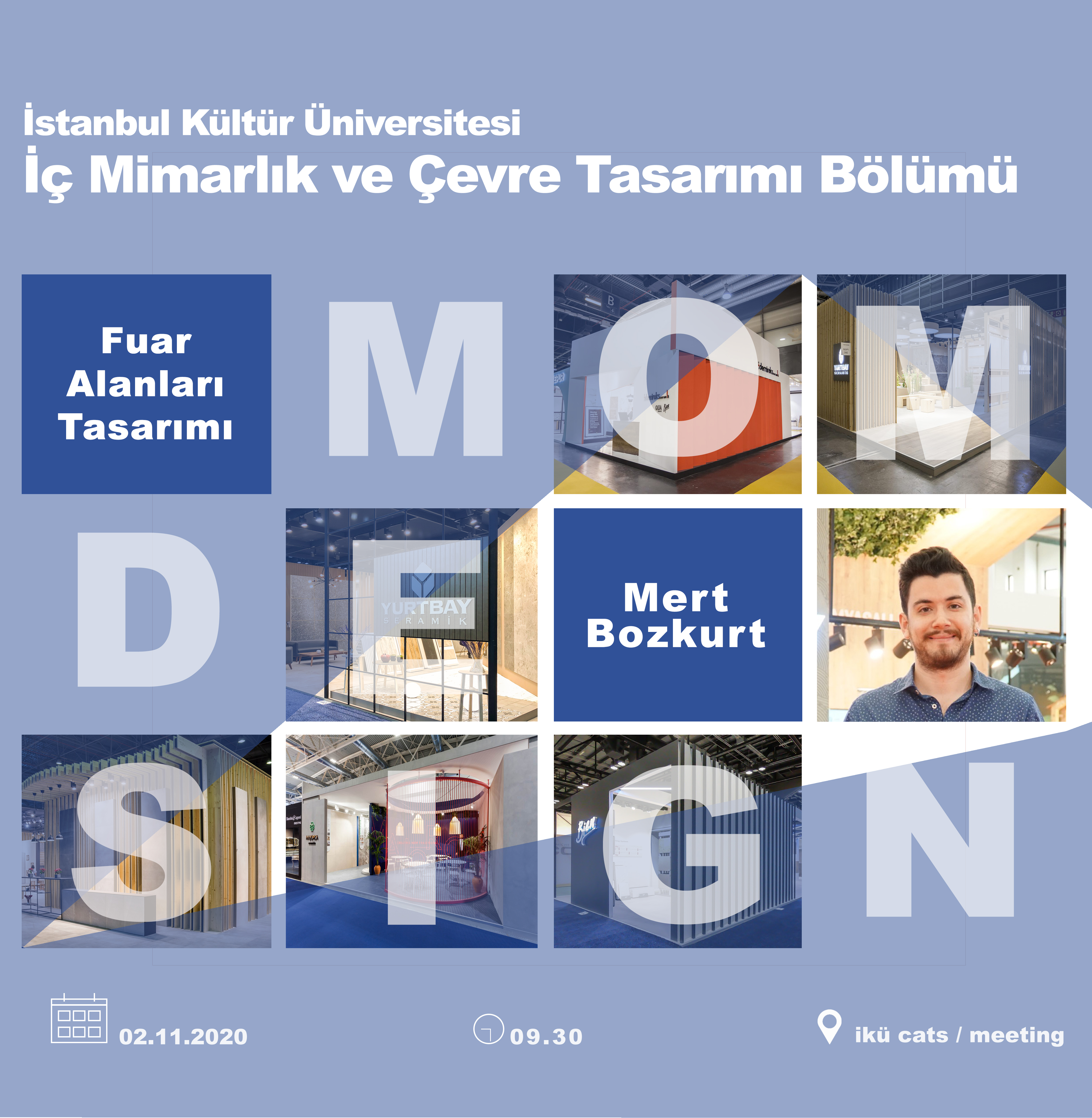 “Fuar Alanları Tasarımı” Dersi Etkinliği - MOM Design