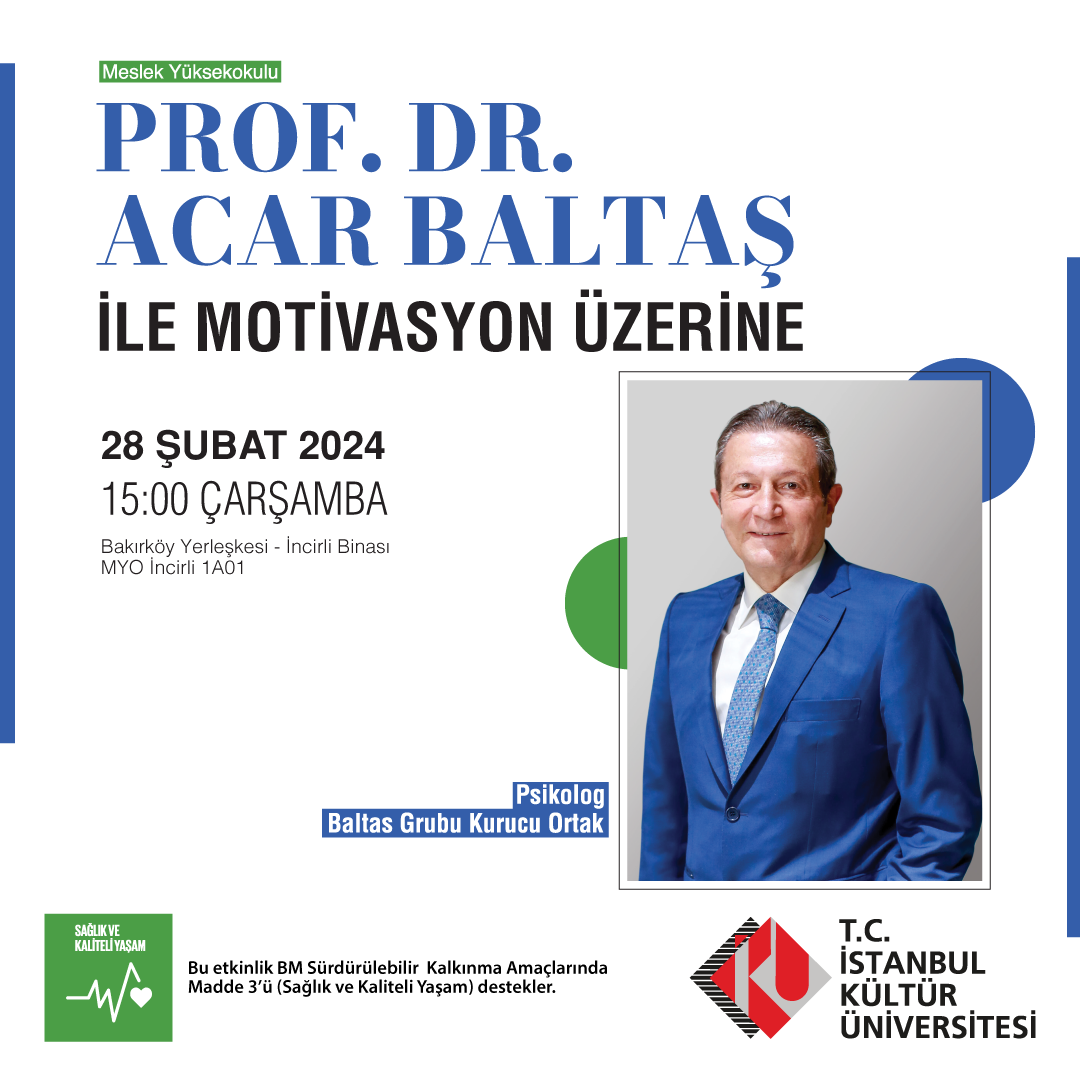 \"Prof. Dr. Acar Baltaş ile Motivasyon Üzerine\"