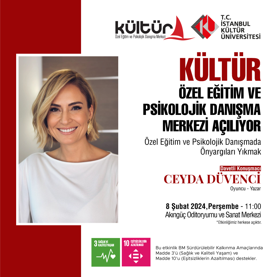 Kültür Özel Eğitim ve Psikolojik Danışma Merkezi Açılışı & \"Özel Eğitim ve Psikolojik Danışmada Ön Yargıları Yıkmak\"