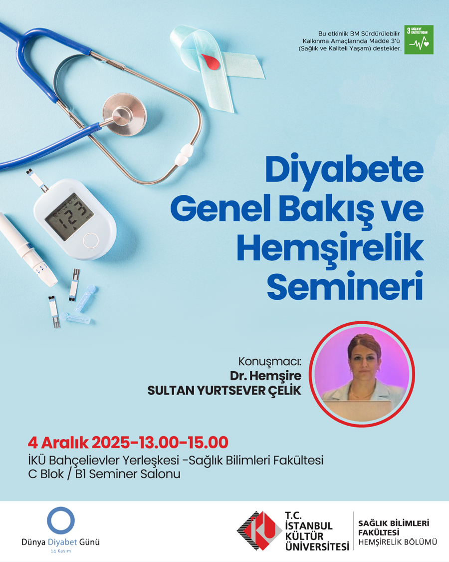 \"Diyabete Genel Bakış ve Hemşirelik Semineri\"