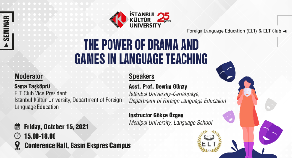 \"The Power of Drama and Games in Language Teaching\"
