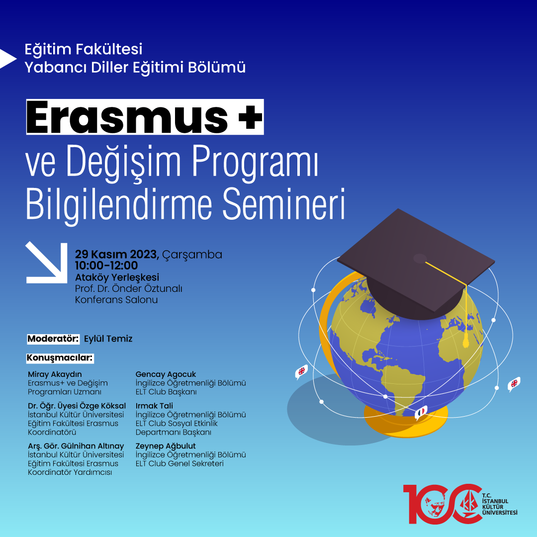 Erasmus+ ve Değişim Programı Bilgilendirme Semineri