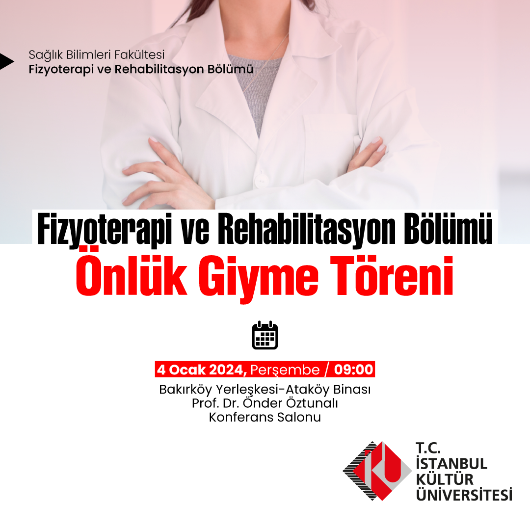 Fizyoterapi ve Rehabilitasyon Bölümü Önlük Giyme Töreni