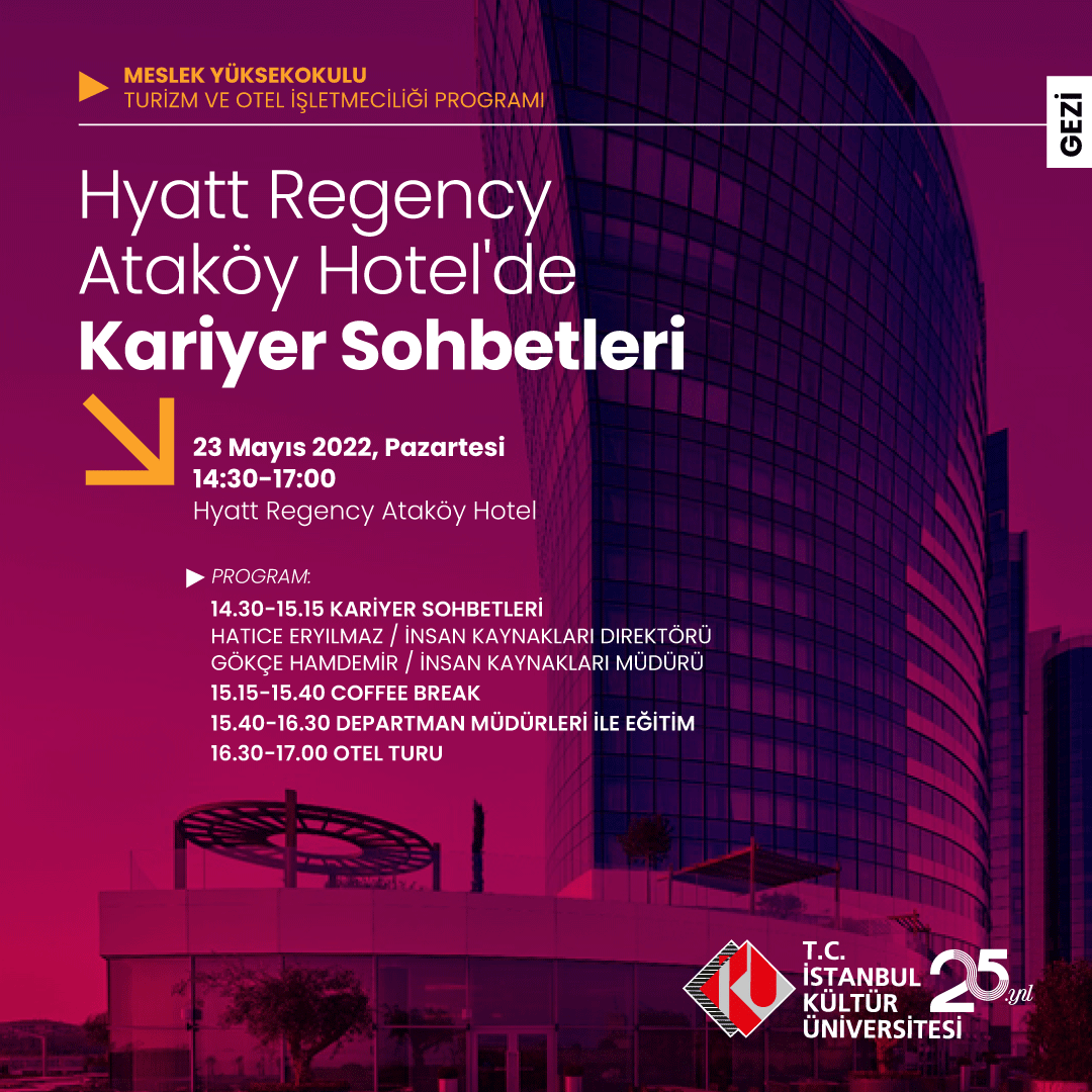 \"Hyatt Regency Ataköy Hotel'de Kariyer Sohbetleri\"