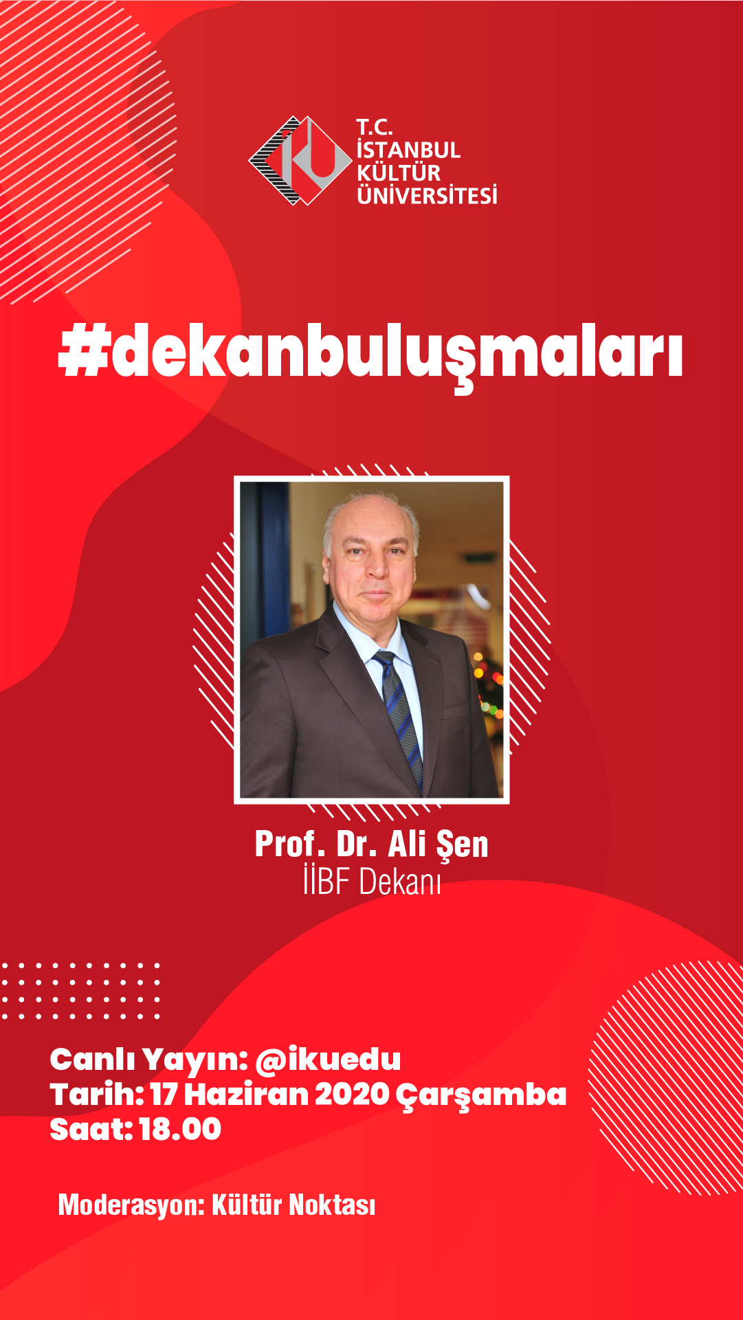 “İstanbul Kültür Üniversitesi Dekan Buluşmaları: Prof. Dr. Ali Şen”