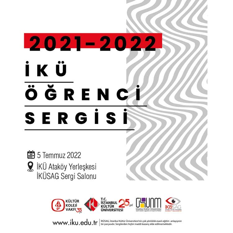 \"2021-2022 İKÜ Öğrenci Sergisi\"