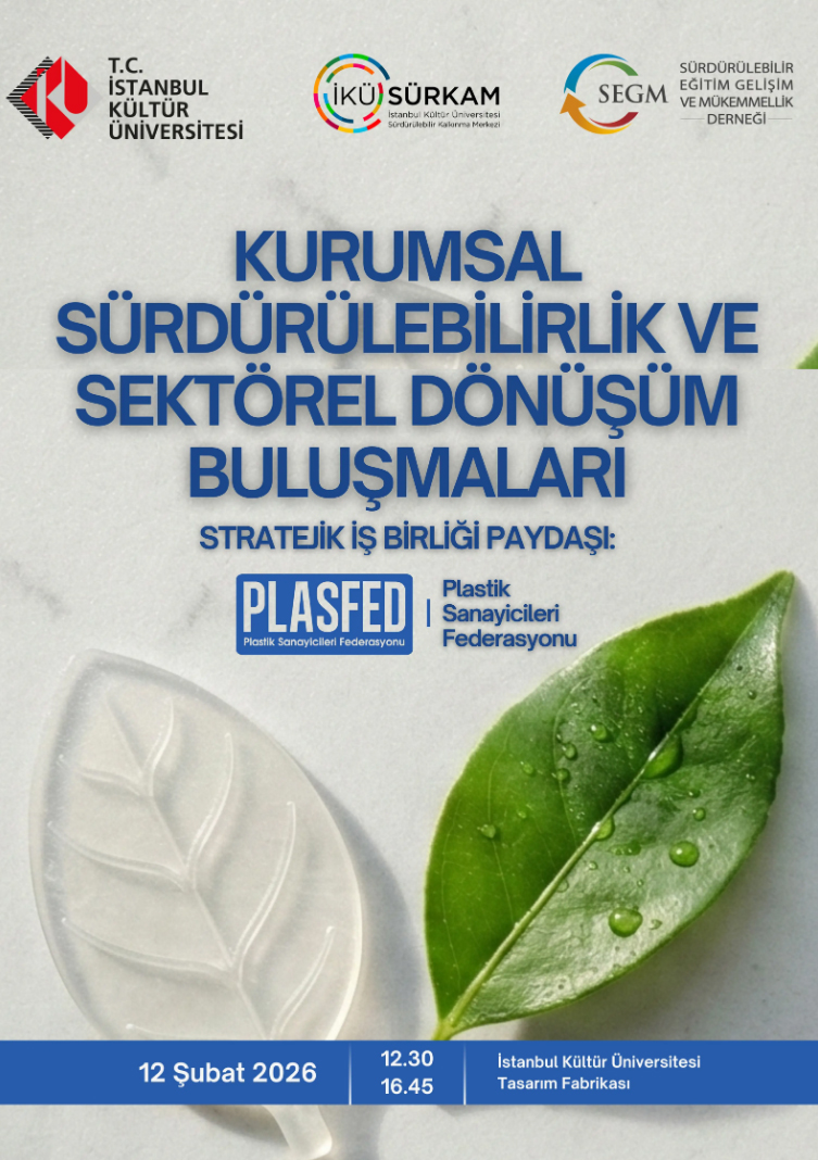 \"Kurumsal Sürdürülebilirlik ve Sektörel Dönüşüm Buluşmaları\"