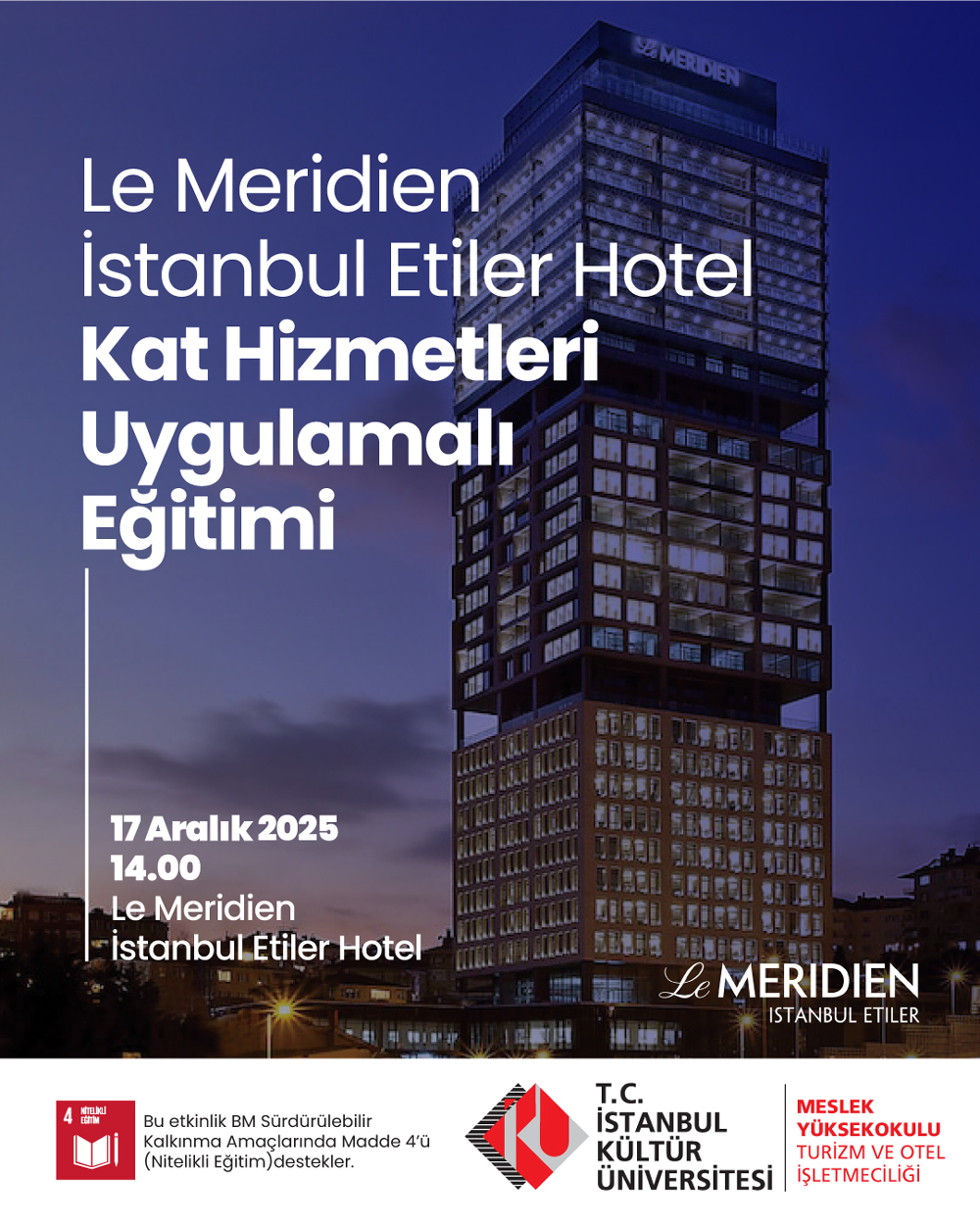 Le Meridien Hotel Kat Hizmetleri Uygulamalı Eğitimi