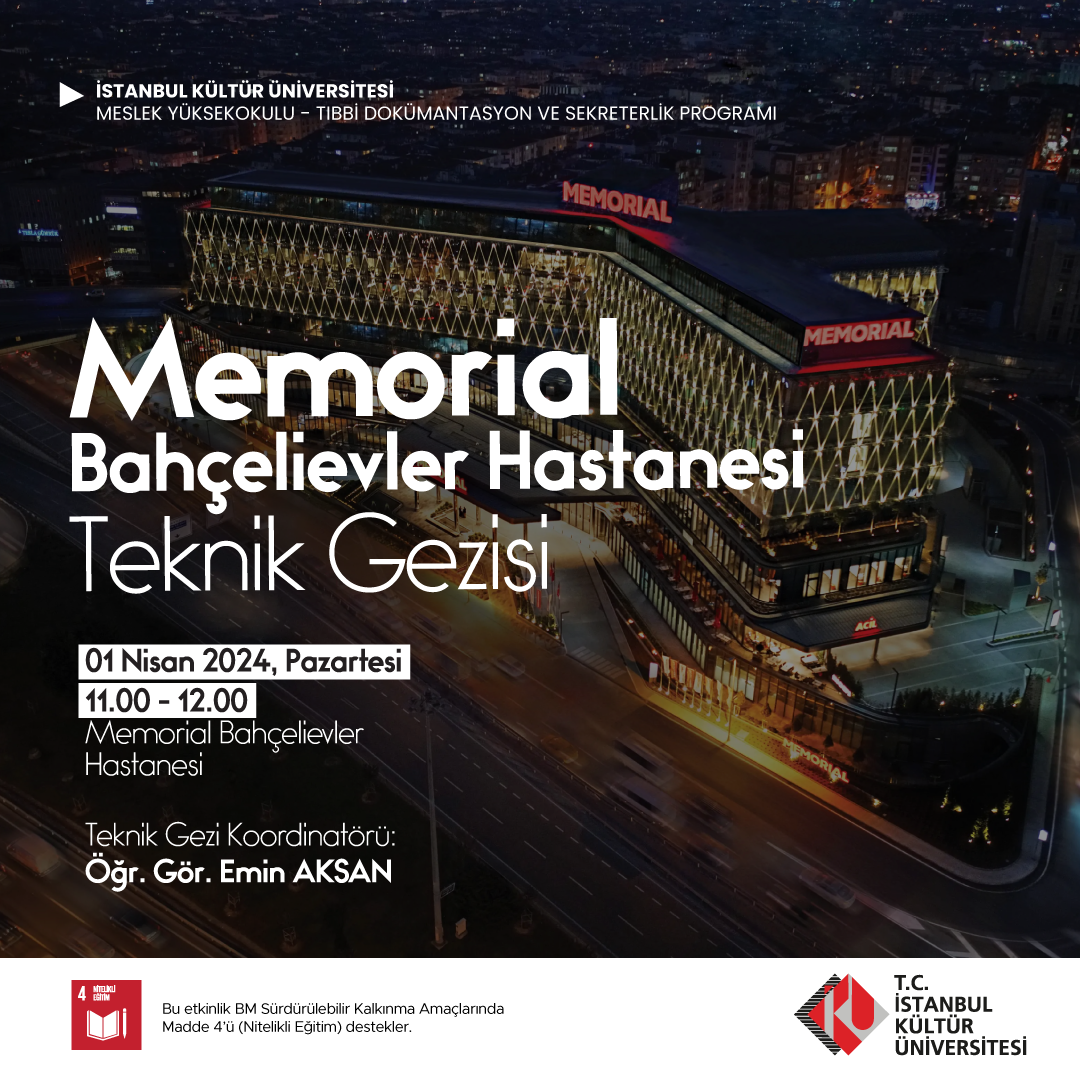 Memorial Bahçelievler Hastanesi Teknik Gezisi