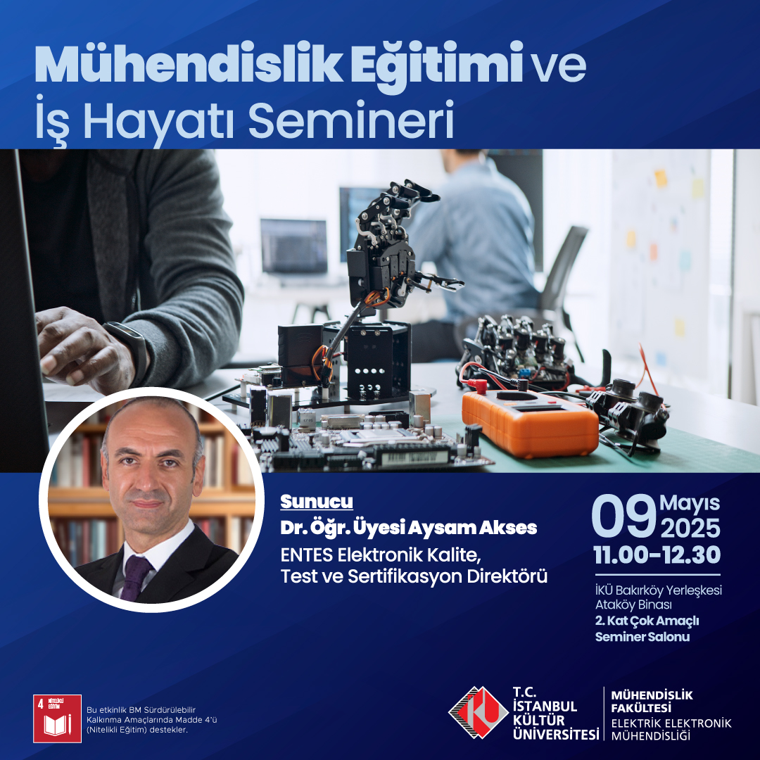 \"Mühendislik Eğitimi ve İş Hayatı Semineri\"