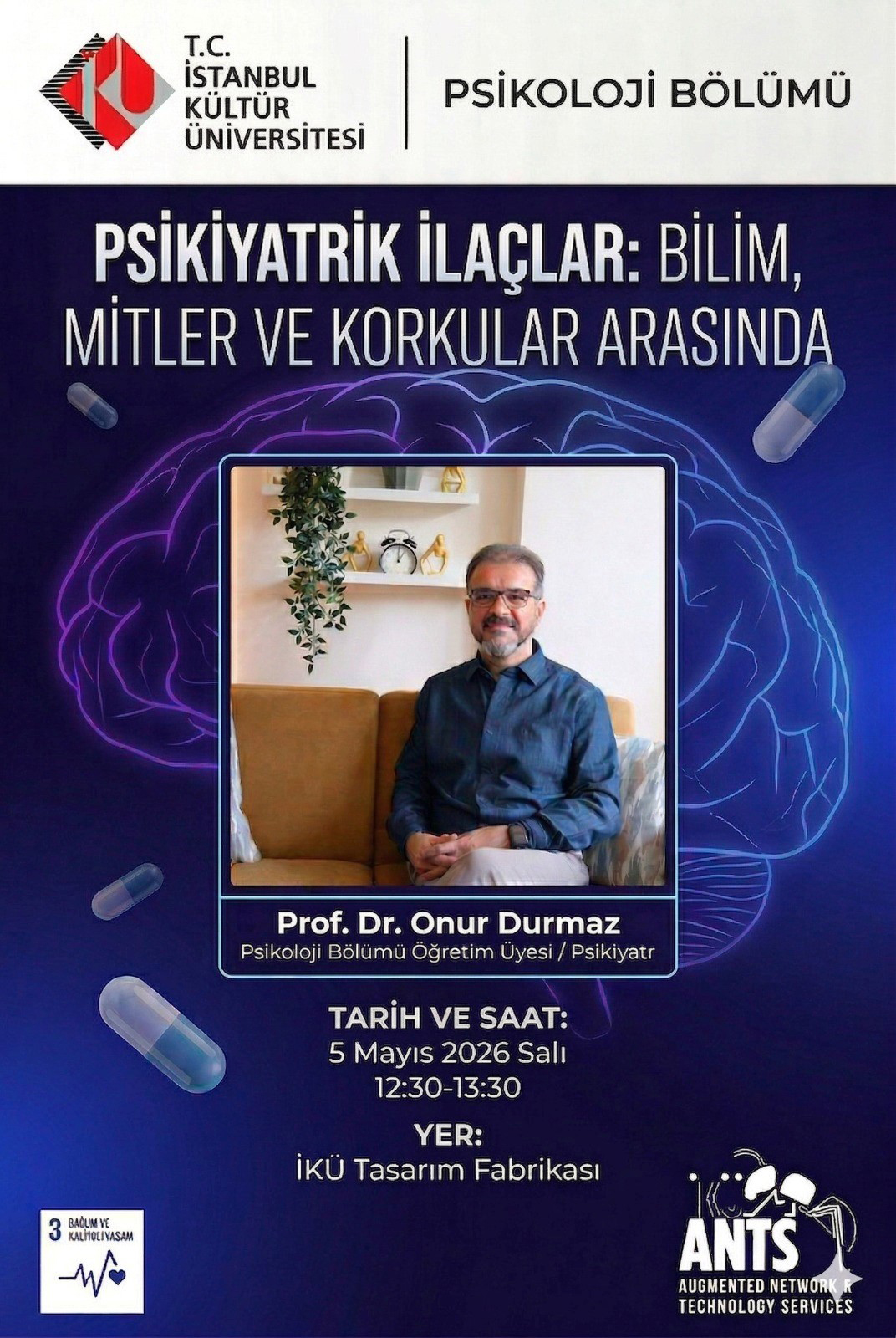 “Psikiyatrik İlaçlar: Bilim, Mitler ve Korkular Arasında” Semineri