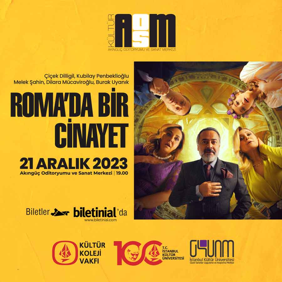 \"Roma’da Bir Cinayet\" Tiyatro Oyunu
