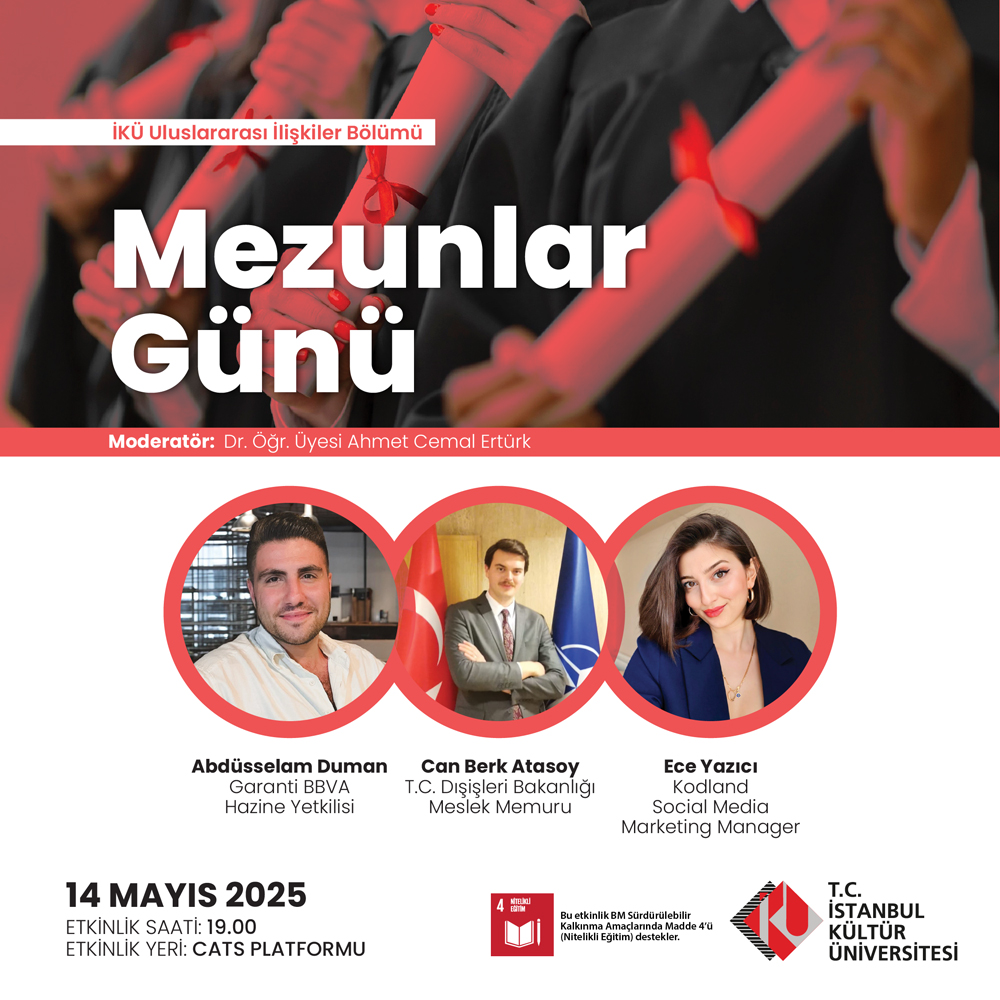 Siyaset Bilimi ve Uluslararası İlişkiler Bölümü \"Mezunlar Günü\"