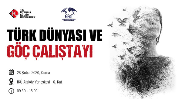 Türk Dünyası ve Göç Çalıştayı