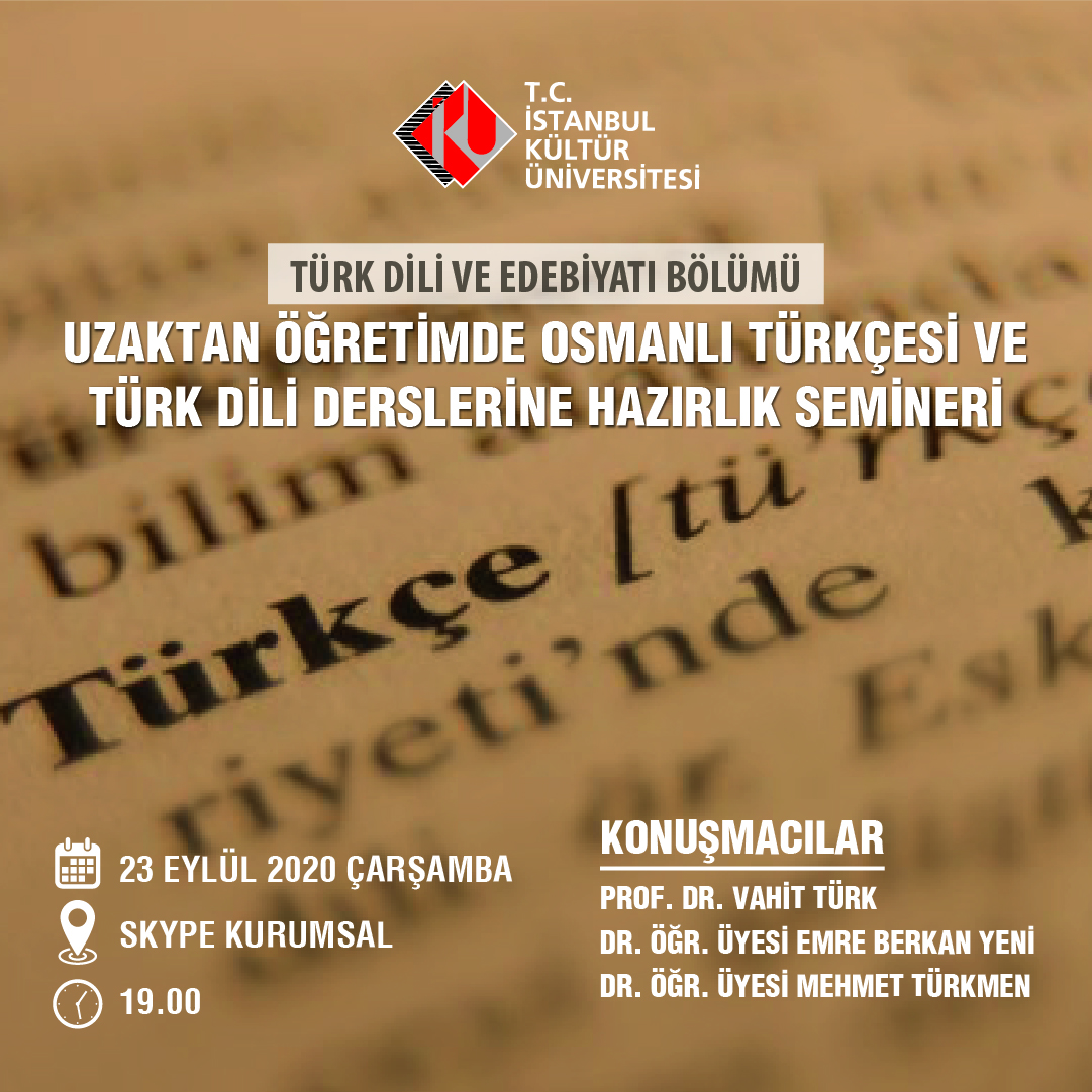 “Uzaktan Öğretimde Osmanlı Türkçesi ve Türk Dili Derslerine Hazırlık Semineri”