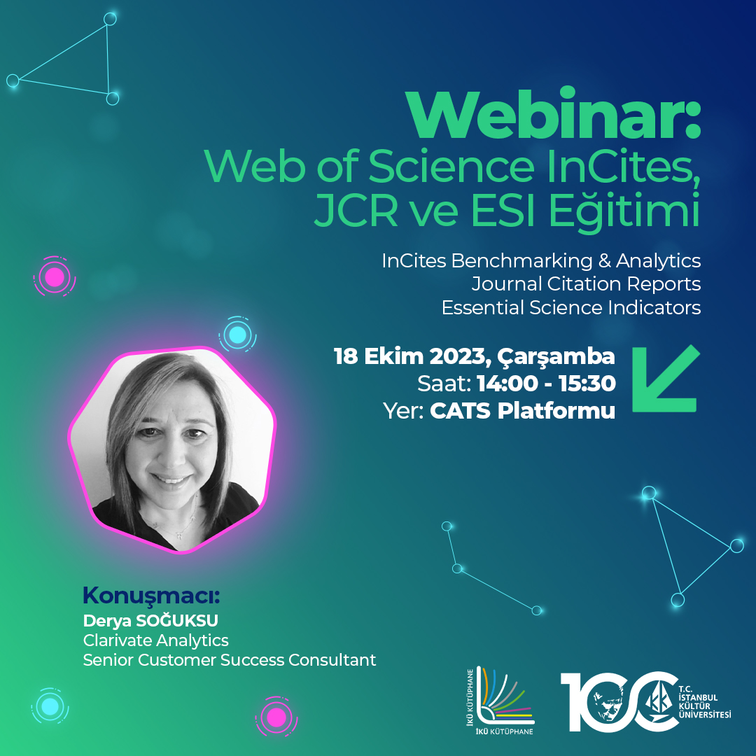 \"Web of Science InCites, JCR ve ESI Eğitimi\" Webinarı