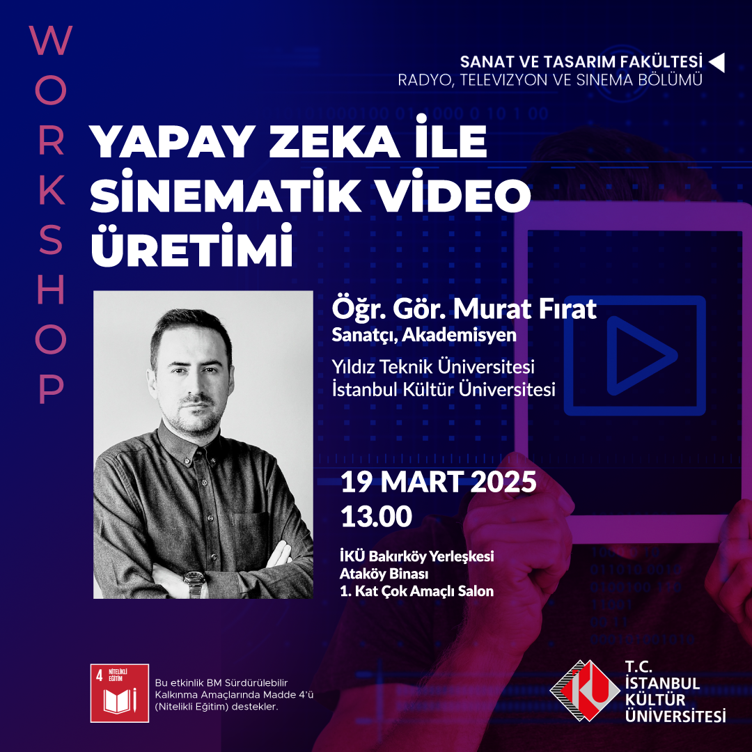 \"Yapay Zekâ ile Sinematik Video Üretimi\" Workshopu