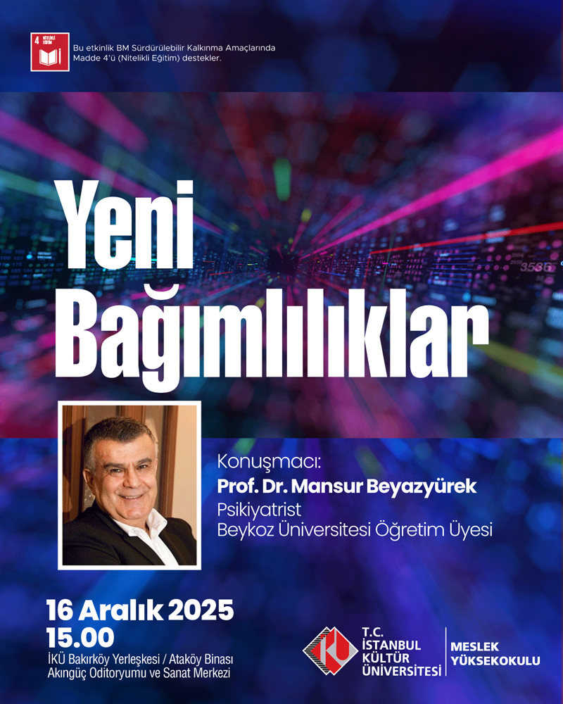 \"Yeni Bağımlılıklar\"