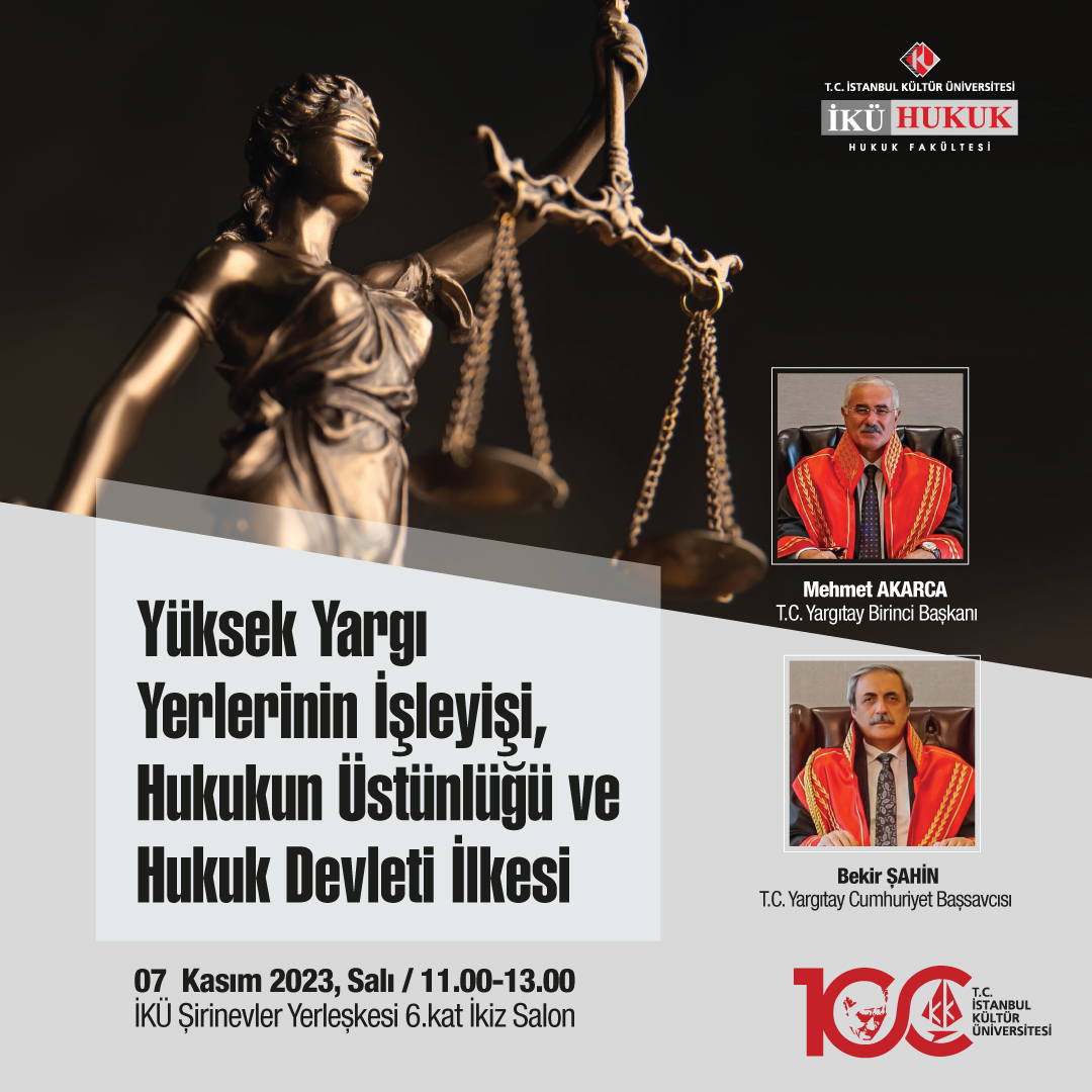 \"Yüksek Yargı Yerlerinin İşleyişi, Hukukun Üstünlüğü ve Hukuk Devleti İlkesi\" Konferansı