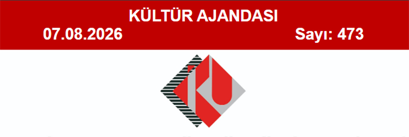 Kültür Ajandası 473. Sayı