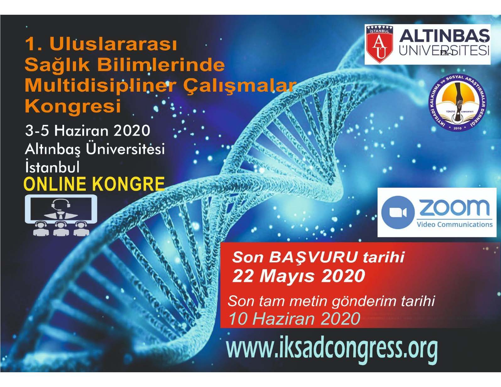 "1. Uluslararası Sağlık Bilimlerinde Multidispliner Çalışmalar Kongresi"