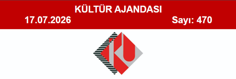 Kültür Ajandası 470. Sayı