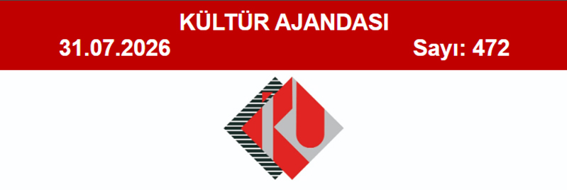 Kültür Ajandası 472. Sayı