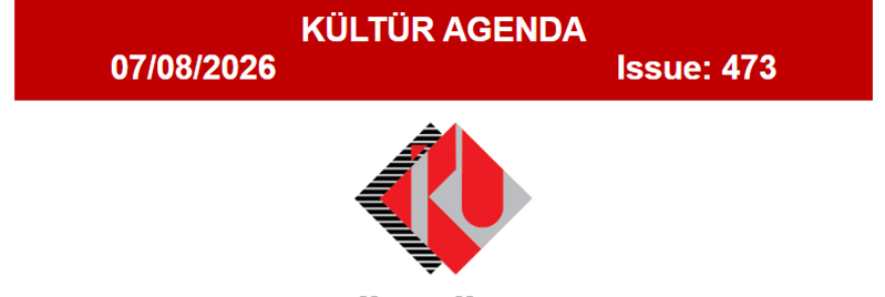 KÜLTÜR AGENDA Issue 473