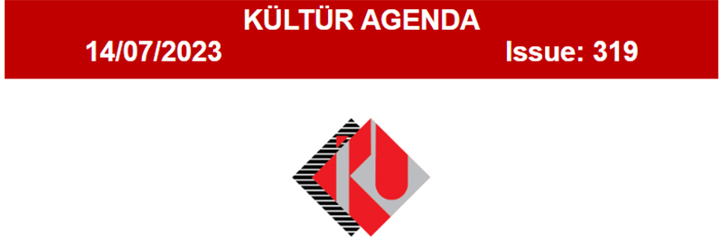KÜLTÜR AGENDA Issue 319