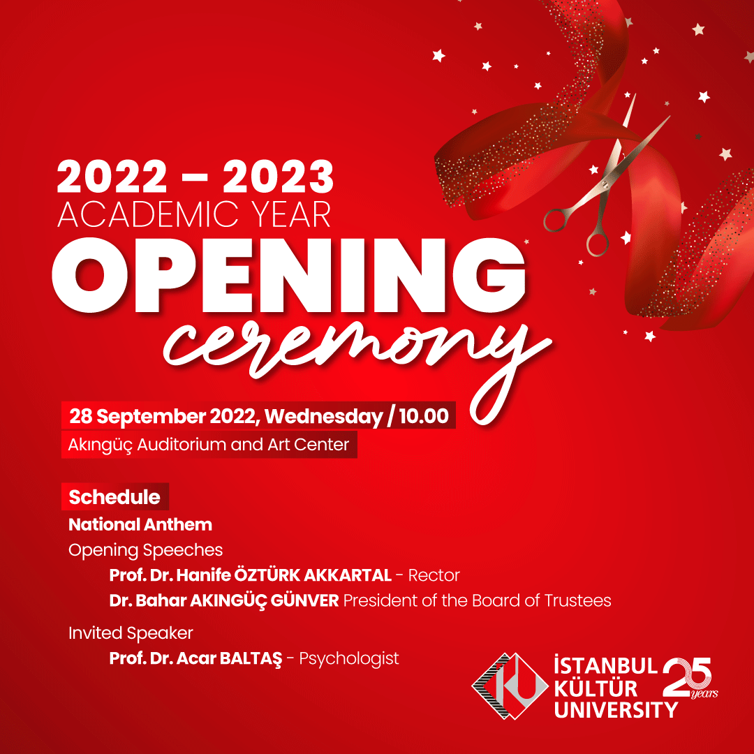 Istanbul Kültür University 2022-2023 Academic Year Opening Ceremony