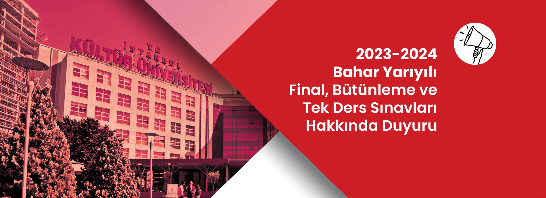 2022-2023 Bahar Yarıyılı Final, Bütünleme ve Tek Ders Sınavları Hakkında Duyuru